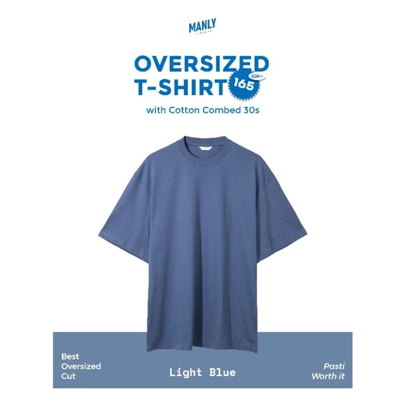 MANLY OVERSIZED LIGHT BLUE with BEST CUT OVERSIZE