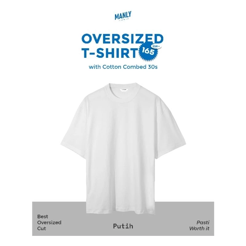 Manly Oversized Putih Heavy Cotton Combed 30s