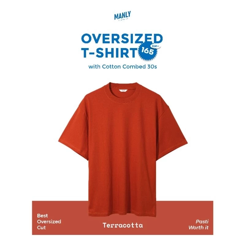 MANLY OVERSIZED TERACOTA with BEST CUT OVERSIZE