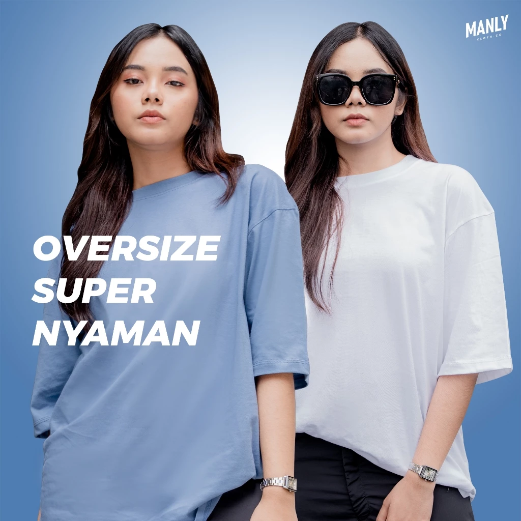 Kaos Oversized Wanita Cotton Combed 30s Anti Nerawang